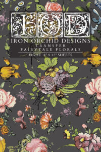 Iron Orchid Designs Fairytale Florals Transfer Green Bay, Wisconsin IOD
